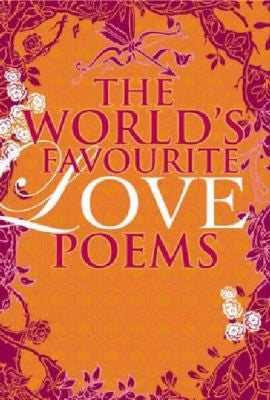 The World's Favourite Love Poems