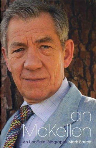 Ian McKellen: An Unofficial Biography