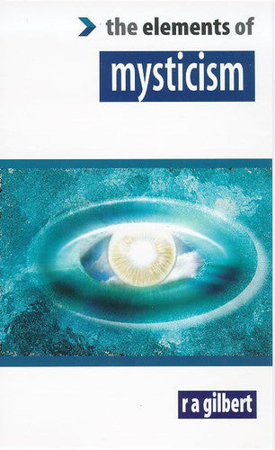 Mysticism (The Elements of…)