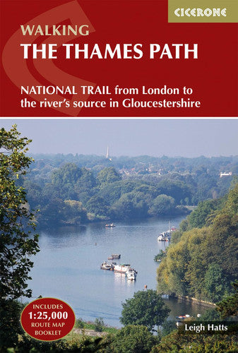 The Thames Path: National Trail from London to the river's source in Gloucestershire (Cicerone Walking)