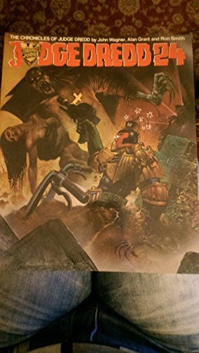 Judge Dredd: Bk. 24 (Chronicles of Judge Dredd S.)