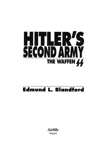 Hitler's Second Army: Waffen SS
