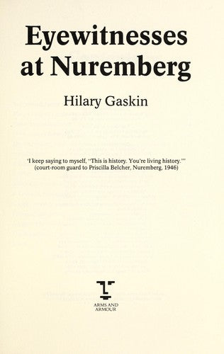 Eyewitnesses at Nuremberg