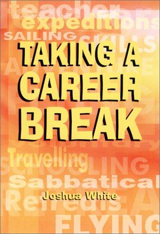 Taking a Career Break