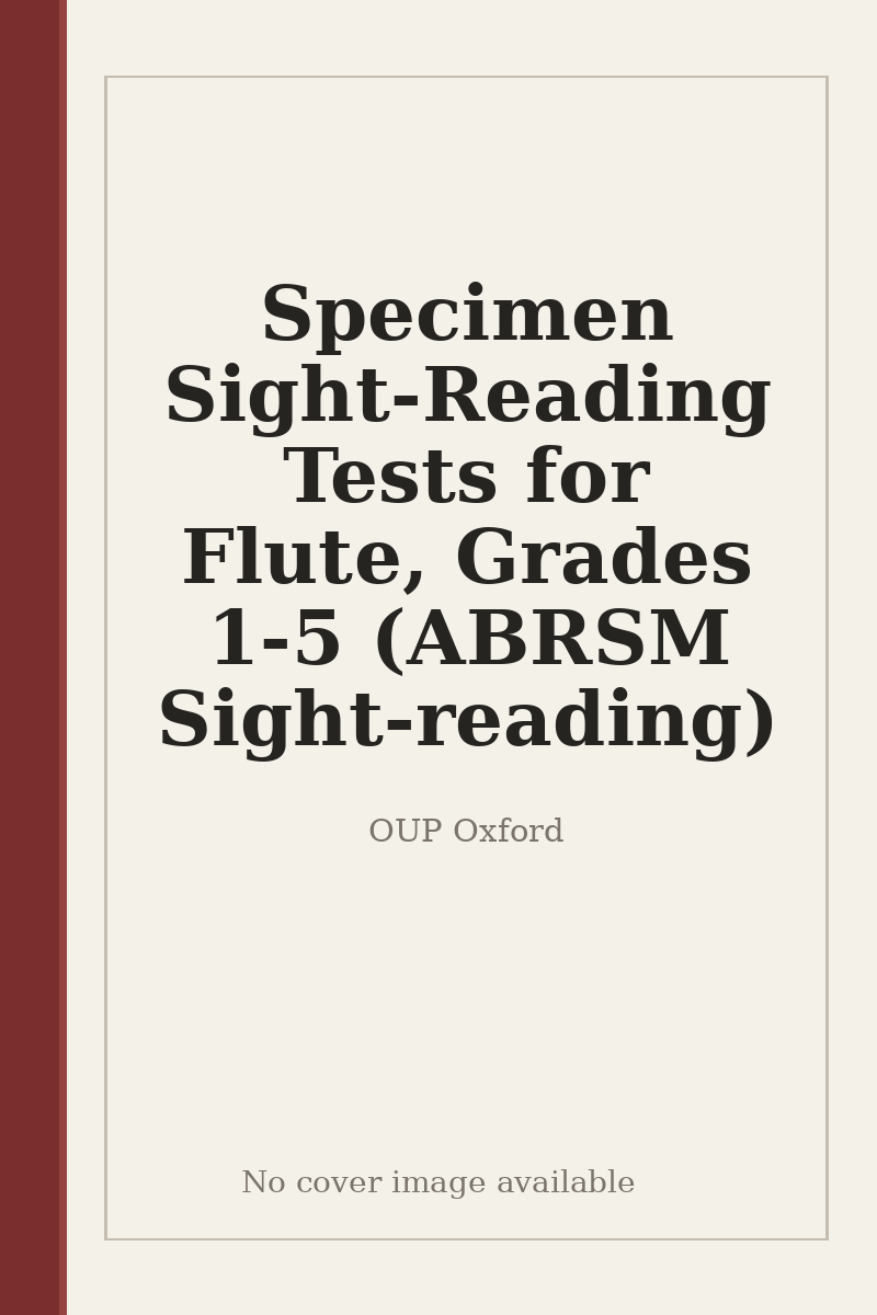 Specimen Sight-Reading Tests for Flute, Grades 1-5 (ABRSM Sight-reading) - no cover image available
