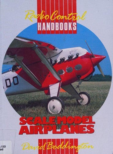 Scale Model Airplanes (Radio Control Handbooks)