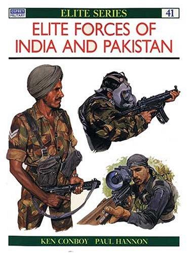 Elite Forces of India and Pakistan: v. 41