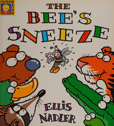 The Bee's Sneeze
