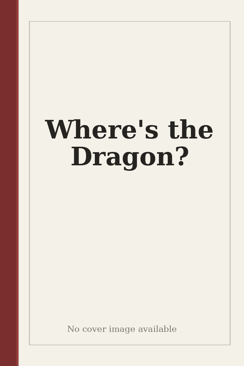 Where's the Dragon? - no cover image available