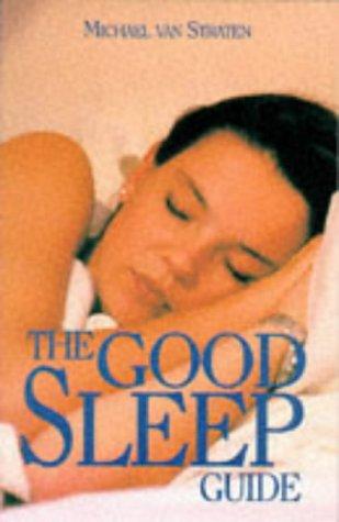 The Good Sleep Guide