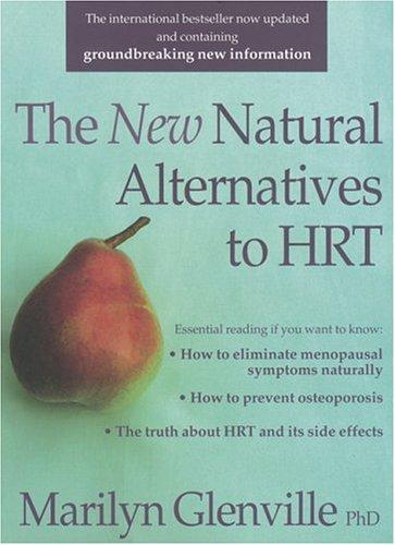 New Natural Alternatives To HRT