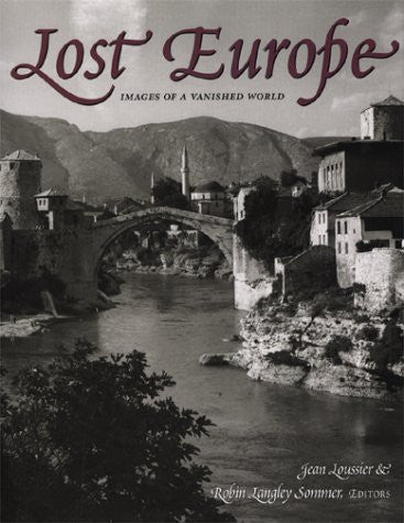 Lost Europe: Images of a Vanished World