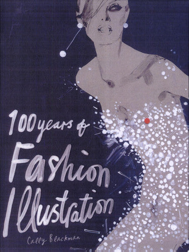 100 Years of Fashion Illustration: (E)