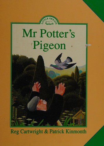 Mr. Potter's Pigeon (Little greats)