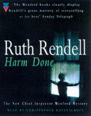 Harm Done: (A Wexford Case)