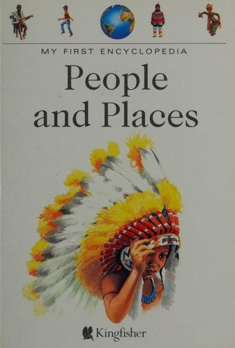 People and Places (My First Encyclopaedia S.)