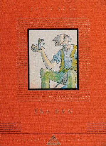 The BFG: Roald Dahl (Everyman's Library CHILDREN'S CLASSICS)