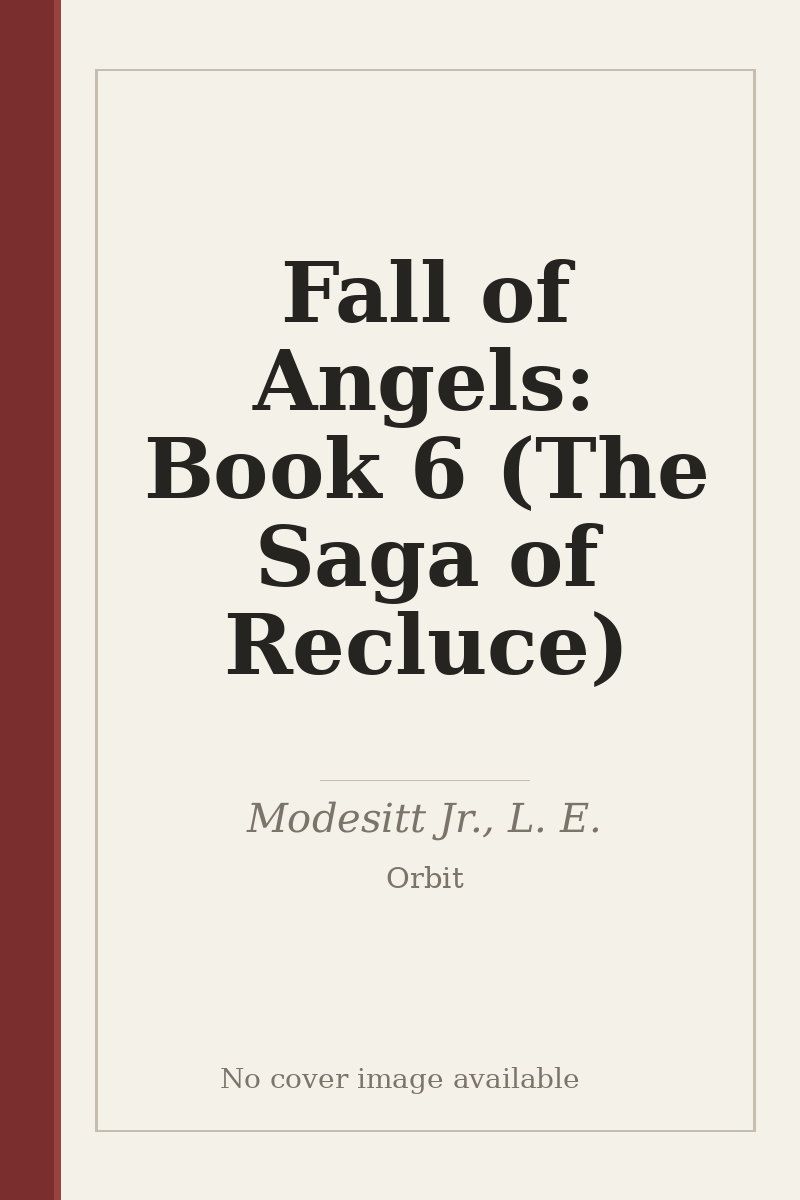 Fall of Angels: Book 6 (The Saga of Recluce) - no cover image available