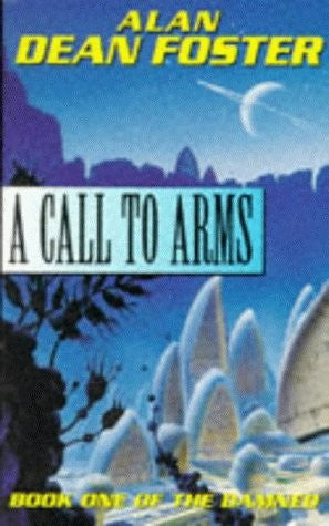 A Call to Arms: Book One of the Damned