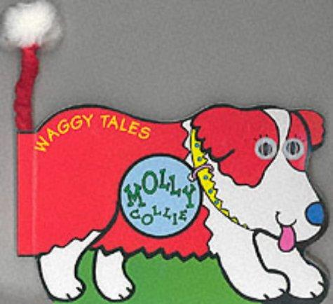 Molly Collie (Waggy Tales S.)