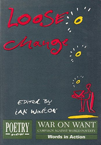Poetry Now - Loose Change