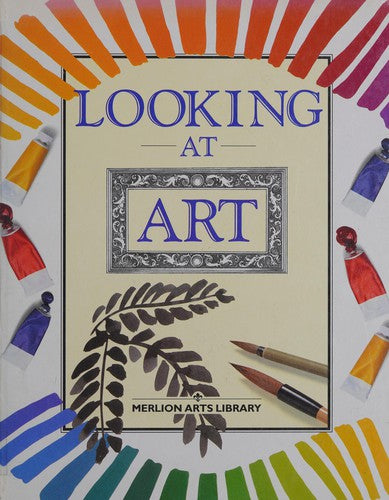 Looking at Art (Merlion Arts Library S.)