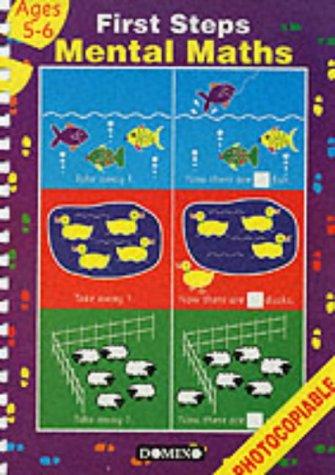 First Steps: v. 16: Mental Maths for Ages 5-4 Years (First Steps: Mental Maths for Ages 5-4 Years)