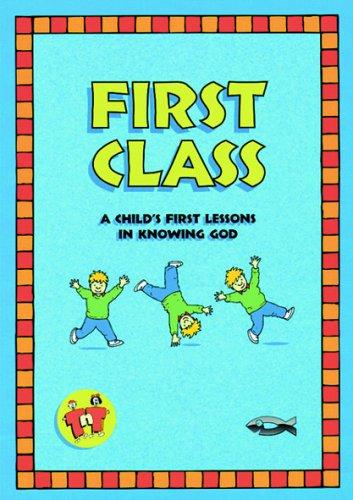 A Child's First Lessons in Knowing God (On The Way)