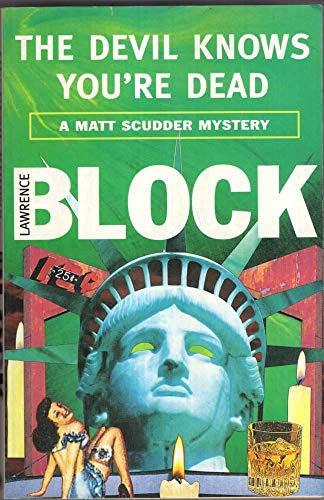 The Devil Knows You're Dead: 11 (Matt Scudder Mystery)