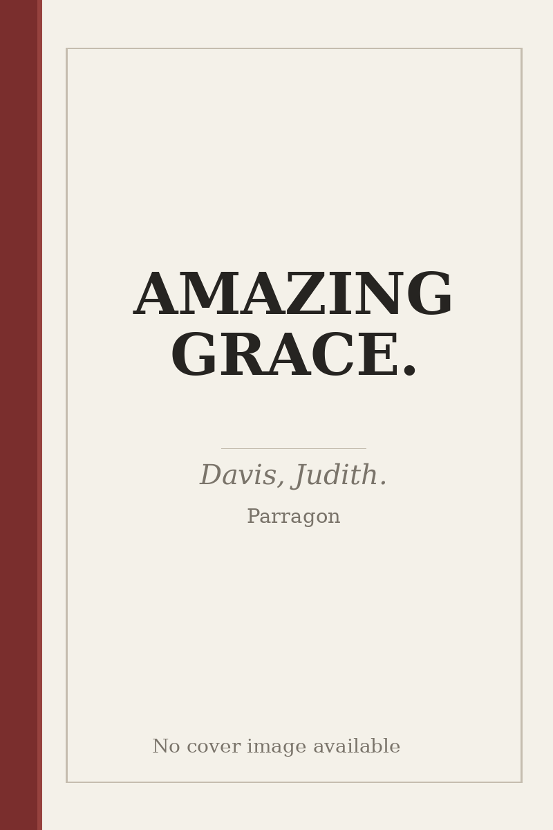 AMAZING GRACE. - no cover image available
