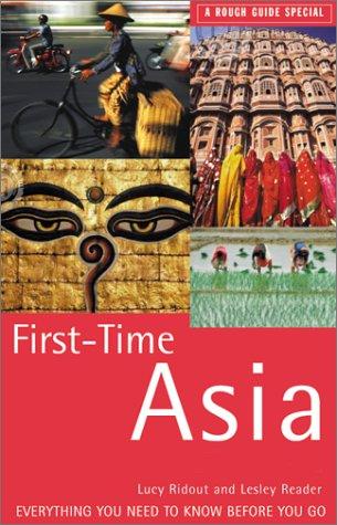 First Time Asia: A Rough Guide special