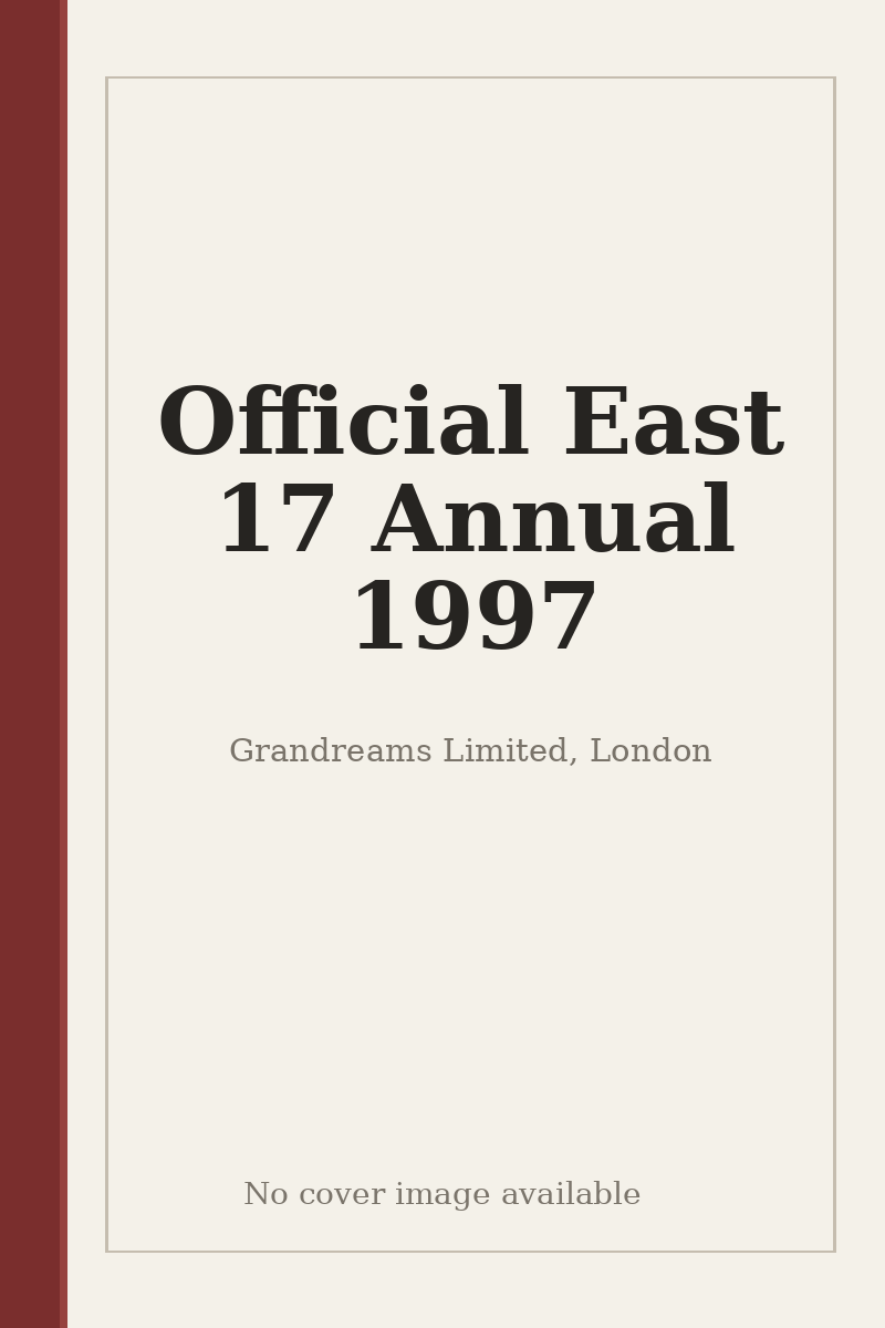 Official East 17 Annual 1997 - no cover image available