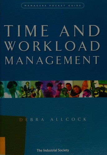 Time and Workload Management (Manager's Pocket Guides)