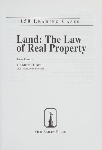 Land: The Law of Real Property (150 leading cases)
