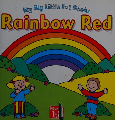 Rainbow Red (My Big Little Fat Books)