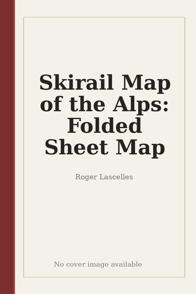 Skirail Map of the Alps: Folded Sheet Map - no cover image available