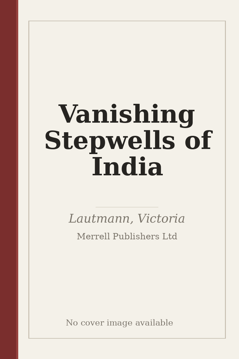 Vanishing Stepwells of India - no cover image available