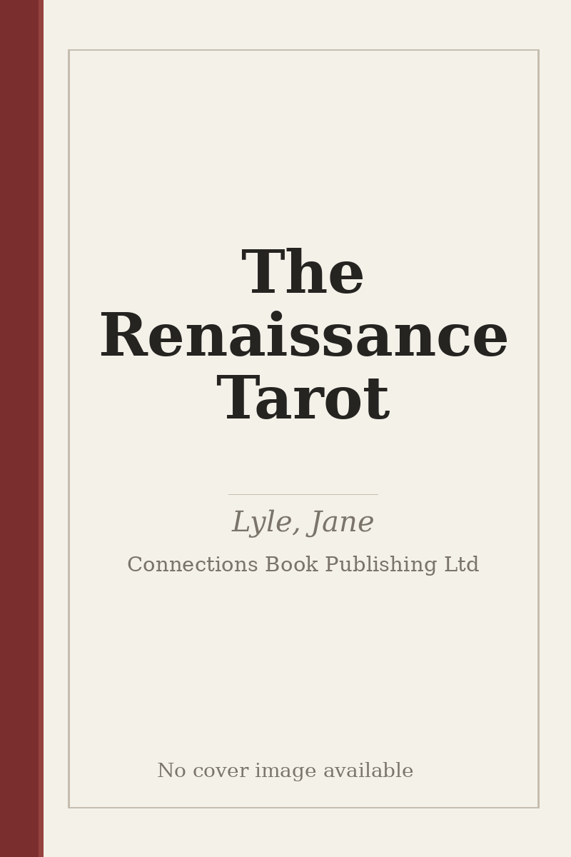 The Renaissance Tarot - no cover image available