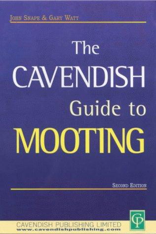 Cavendish Guide To Mooting