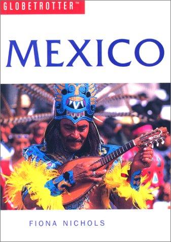 Mexico (Globetrotter Travel Guide)