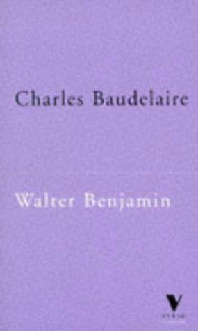 Charles Baudelaire: A Lyric Poet in the Era of High Capitalism (Verso Classics)