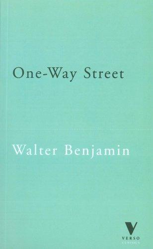 One-Way Street: And Other Writings (Verso Classics)