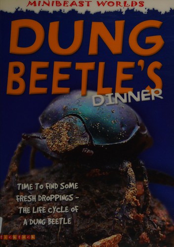 Dung Beetle's Dinner (Minibeasts World)