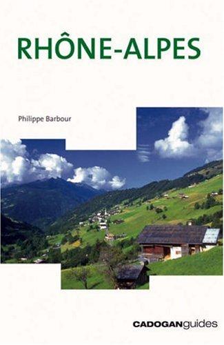 Rhone-Alpes (Cadogan Regional Guides)
