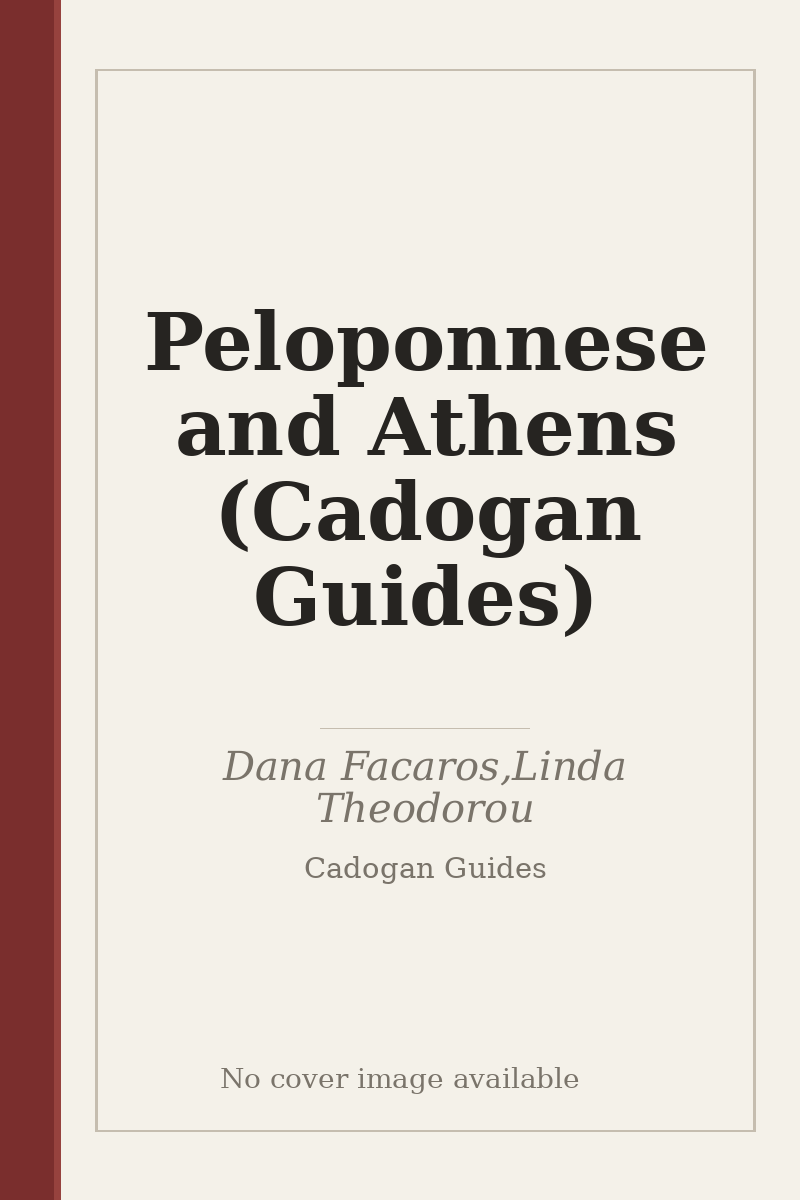 Peloponnese and Athens (Cadogan Guides) - no cover image available