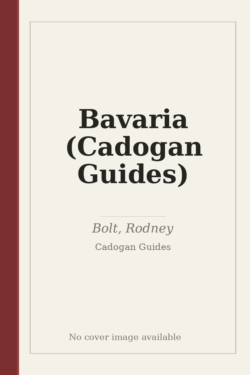Bavaria (Cadogan Guides) - no cover image available