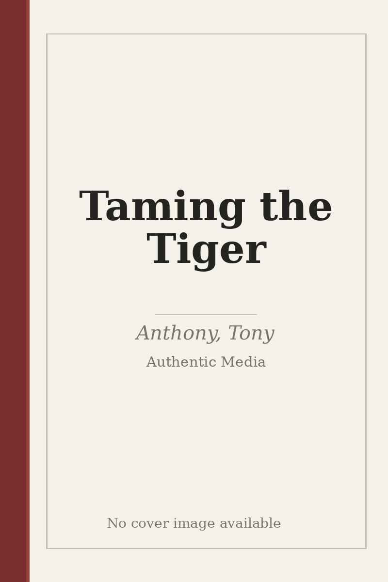 Taming the Tiger - no cover image available
