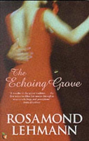 The Echoing Grove (Virago Modern Classics)