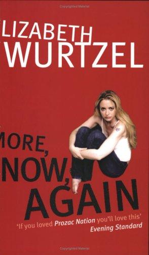 More, Now, Again