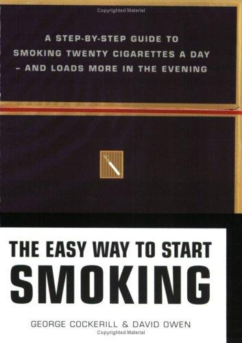 EASY WAY TO START SMOKING
